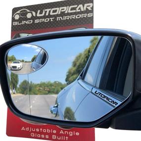 img 4 attached to Повысьте безопасность автомобиля с регулируемыми или нерегулируемыми слепыми зонами Utopicar - широкоугольными зеркалами заднего вида для автомобилей [без рамы] (2 шт.)