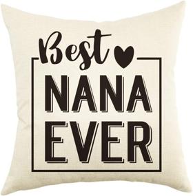 img 4 attached to 👵 Ogiselestyle Best Nana Ever Quote Throw Pillow Cover: Perfect Grandma Birthday Gift and Home Decor - 18x18 Cotton Linen Cushion Cover