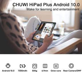 img 3 attached to 📱 CHUWI Hipad Plus Tablet | Android 10.0 | MT8183 Octa-core CPU | 4GB RAM/128GB ROM | Dual 13MP+5MP Camera | Dual-Band 2.4G/5G WiFi