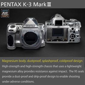 img 2 attached to Pentax K-3 Mark III Flagship APS-C Silver Camera Body - 12fps, Touch Screen LCD, Weatherproof Magnesium Alloy Construction with Integrated 5-Axis Image Stabilization. Enhanced 1.05x Optical Viewfinder covering 100% Field of View