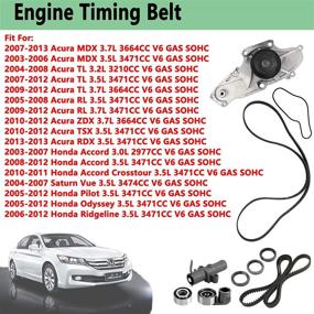 img 2 attached to 🛠️ Набор ремня ГРМ с водяным насосом - совместим с Acura MDX TL RL ZDX, TSX RDX, Honda Accord Odyssey Pilot, Ridgeline, Saturn Vue - 3,0 л 3,5 л 3,7 л SOHC V6 - Замена для TCKWP329 TKH002 - 2003-2013 моделей