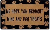 🏠 home decor welcome door mats (18 x 30 inch) - funny anti-slip rubber back kitchen rugs, personalized doormat for entrance way - we hope you brought wine and dog treats logo