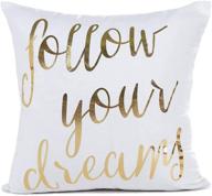💫 golden dream chaser: inspirational quotes pillow cover, polyester 18x18 inches for sofa couch logo