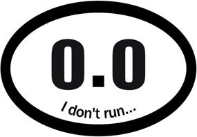 img 3 attached to Смешной овальный автомобильный магнит "Hilarious 0.0 I Don't Run" - Забавный дизайн для бега, 4x6 прочный магнит с устойчивостью к воздействию ультрафиолетовых лучей и водонепроницаемостью.