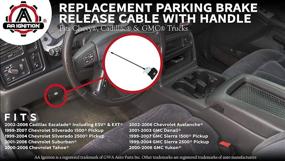 img 2 attached to 🔧 Silverado Tahoe Suburban Avalanche Sierra Yukon Denali Parking Brake Release Cable Handle 15226272 Compatible with GMC Chevrolet Cadillac Vehicles