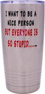 sarcastic person travel tumbler insulated logo