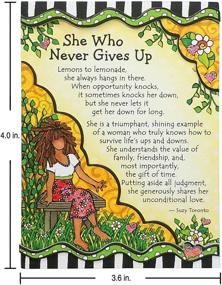 img 2 attached to Blue Mountain Arts Inspirational Miniature Easel Print Magnet &#34;She Who Never Gives Up&#34; - 4.9 x 3.6 in. Ideal for Survivors, Mothers, Daughters, Sisters, Grandmas, Aunts, or Female Friends, by Suzy Toronto