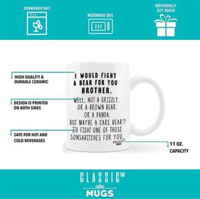 img 2 attached to 🐻 CLASSIC MUGS: Hilarious 'Fight A Bear For Brother' Funny Coffee Mug - Perfect Graduation, Christmas, Birthday, or Gag Gift for Him - From Sister, Mom, Dad, or a Friend!