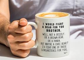 img 1 attached to 🐻 CLASSIC MUGS: Hilarious 'Fight A Bear For Brother' Funny Coffee Mug - Perfect Graduation, Christmas, Birthday, or Gag Gift for Him - From Sister, Mom, Dad, or a Friend!