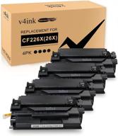 4-pack v4ink compatible high yield black toner cartridge replacement for hp 26x cf226x 26a cf226a, suitable for hp pro m402n m402dn m402dne m402dw mfp m426fdw m426fdn m426dw m402 m426 printer logo