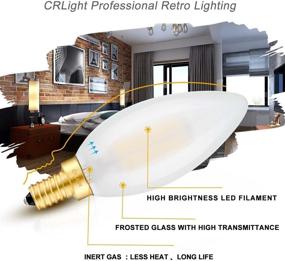 img 3 attached to 💡 CRLight Dimmable Candelabra Frosted Bulb, Equivalent