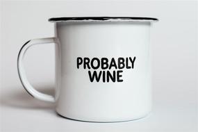 img 2 attached to 🍷 PROBABLY WINE Enamel Camp Coffee Mug - Funny Gift for Wine Lovers, Moms, Dads, Women, and Men