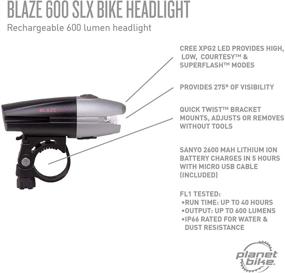 img 1 attached to 🚴 Planet Bike 3154 Blaze® 600 SLX Front Bike Light, White Headlight with Side Light, 5 Modes, High Brightness Up to 600 Lumens, USB Rechargeable, Black/Silver Finish