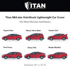 img 2 attached to 🚗 Водонепроницаемое легкое автомобильное покрывало Titan для средних хэтчбеков - идеально подходит для Toyota Prius, Mazda 3, Ford Focus и других (181 дюйм) - усиленное молнией на водительской стороне.