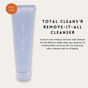 img 3 attached to Fenty Skin Total Clean'r Remove-It-All Cleanser: Achieve Flawless Skin with this Powerful Formula!