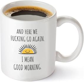 img 4 attached to Funny Mom Gift: Here We Go Again - Sarcastic Gag 🎁 Present for Christmas or Birthday - 11 oz Coffee Mug Tea Cup White