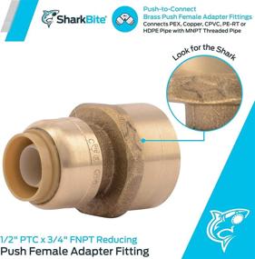 img 3 attached to 🔌 SharkBite U068LFA 1/2" x 3/4" Female Reducing Adapter, FNPT RT LF, Push-to-Connect, PEX, Copper, CPVC