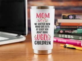 img 2 attached to 🤣 Hilarious Mom Birthday Gifts: 'Mom No Matter What/Ugly Children' 20oz Travel Mug - Perfect Mothers Day Gift Idea for Best Mother from Son – Stay Caffeinated on the Go!