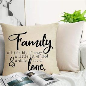 img 1 attached to 🏡 Softxpp Family Quotes Rustic Throw Pillow Cover: Add Crazy Loud Love to Your Home Decor with this Decorative Farmhouse Cushion Case | 18" x 18" Cotton Linen Square Pillowcase for Sofa Couch Decorations