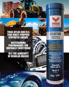 img 2 attached to Triax Atlas 600 Grease: Full Synthetic High-Temp NLGI-2, Heavy-Duty Ultra High Performance - 10 Tube Pack