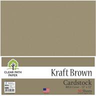 80lb kraft brown cardstock - 12 x 12 inch - 50 sheets - clear path paper logo