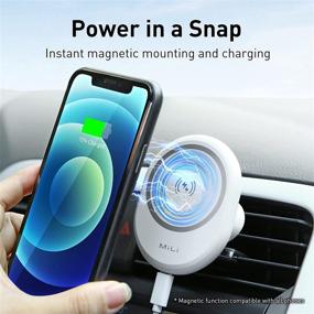 img 3 attached to 📱 MiLi 15W Magnetic Wireless Car Charger: Convenient Phone Holder & Mag-Safe Car Mount Clamp for iPhone 13/12 - Compatible with All Phones (White)