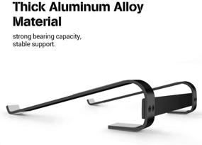 img 2 attached to 💻 Black Laptop Stand for Desk - Detachable Laptop Holder and Riser Compatible with MacBook, HP Laptop, and More (11” to 17.3”)