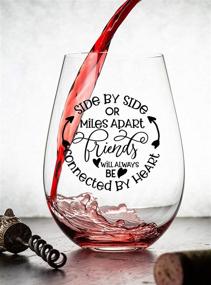 img 2 attached to 🍷 Best Friend Wine Glass: Side By Side or Miles Apart, Perfect Gift for Women, Sisters, Moms, Grandmas, Nanas, and Her