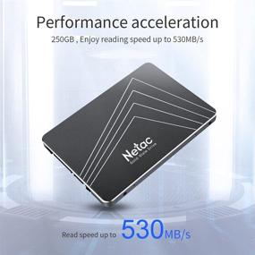 img 3 attached to 💾 Накопитель SSD Netac SATA III 2,5" 250 ГБ: Высокоскоростное твердотельное устройство с 3D NAND, скорость чтения 530 МБ/с