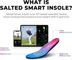 img 3 attached to 👟 Sophisticated Salted Smart Insoles: Amplifying Golf & Fitness Performance with Advanced Foot Analysis, Android/iOS Compatibility, and Waterproof IoT Wearable Capability