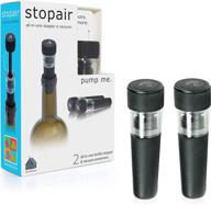 🍾 soireehome stopair bottle stopper & vacuum sealer set - ideal for wine, oils, vinegars & more - preserve flavors & extend shelf-life - 2pc pack логотип