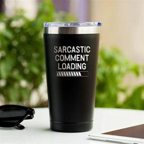 img 2 attached to 🙄 Sarcastic Comment Loading - 16 oz Insulated Stainless Steel Tumbler: Funny Gifts for Men on Father's Day, Birthdays, or Any Occasion