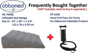 img 1 attached to ✨ ObboMed HR-7690B New & Improved Extra Long and Wide Inflatable Bed Wedge Pillow with Velour Surface Finish for Sleeping, Travel, Vacation - 45" x 30" x 8-1.5" (Pump NOT Included)
