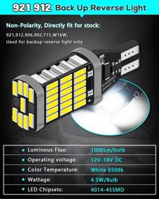 img 2 attached to 💡 Ультраяркие светодиодные лампы белого ксенона в упаковке 4 шт. | 921 912 922 T15 W16W | 6000K 1000 люмен | Ошибка-Free Canbus | Запасные задние фонари парковки, боковой маркерный свет | 12V-18V
