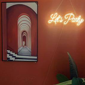 img 1 attached to 🎉 Let's Party LED Neon Light Sign: Vibrant and Versatile Wall Decor for Bedroom, Bar, Club - Ideal for Birthdays, Weddings, or Home Decoration (Warm White)