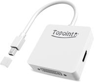 topoint 3 в 1 мини-кабель адаптера displayport dp thunderbolt в hdmi dvi vga для macbook air, старых моделей macbook / macbook pro до середины 2015 года. логотип