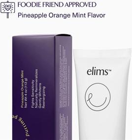 img 2 attached to 🍍 ELIMS Reflection Toothpaste: Pineapple Orange Mint - Teeth Whitening, Remineralizing & Sensitive Teeth, Made in USA - 4oz