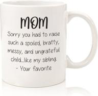 spoiled sibling funny mom mug logo