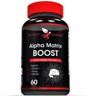 alpha matrix boost for men by potent garden - all natural muscle pills for men - male enhancing supplement booster for stamina, endurance & strength - 60 capsules logo