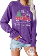 🎄 funny christmas tree truck graphic lightweight women's sweatshirt - fashgl christmas movies watching pullover blouse logo