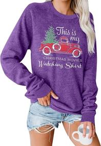 img 4 attached to 🎄 Funny Christmas Tree Truck Graphic Lightweight Women's Sweatshirt - FASHGL Christmas Movies Watching Pullover Blouse