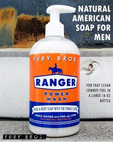 img 1 attached to 🧼 Ranger Premium Hand & Body Power Wash: Fury Bros. 16 oz, Saddle Leather, Pine, Citrus, All Natural, Vegan Friendly with Pumice Scrub, Made in USA