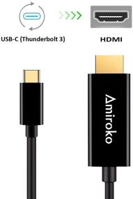 img 2 attached to Кабель USB C к HDMI длиной 6 футов - Amiroko USB 3.1 Type C (совместим с Thunderbolt 3) для MacBook Pro 2016, MacBook 12", Chromebook Pixel, Galaxy S8/S8+ и другие устройства - кабель 4K для телевизоров HDTV, мониторов, проекторов.