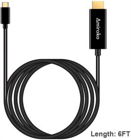 img 1 attached to Кабель USB C к HDMI длиной 6 футов - Amiroko USB 3.1 Type C (совместим с Thunderbolt 3) для MacBook Pro 2016, MacBook 12", Chromebook Pixel, Galaxy S8/S8+ и другие устройства - кабель 4K для телевизоров HDTV, мониторов, проекторов.