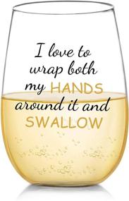 img 4 attached to 🍷 I Love to Wrap Both My HANDS Around It and SWALLOW Funny Wine Glass Gift for Women - Perfect for Bachelorette Parties, Gag Gift for Women, Gift Idea for Her, 17 oz Stemless Wine Glasses: Find the Best Wine Glass Gift for Women Now