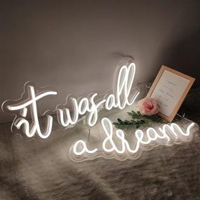 img 3 attached to 🌈 It was All a Dream Neon Sign for Wall Decor, Movable Dimmer Neon Light Signs for Wall Art, Bedroom, Bar, Party Backdrop, Girls Room, by JXIN, Warm White: The Perfect Neon Wall Decor for Dreamy Spaces!