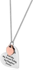 img 2 attached to MY LITTLE GIRL YESTERDAY MY FRIEND TODAY MY DAUGHTER FOREVER Heart Pendant Necklace: Ideal Daughter Gift from Mom/Dad for Women & Teen Girls