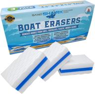 🚤 sand shark sandsharkanchor.com premium boat erasers 3 pack - remove scuffs, marks, dirt & grime magically from fiberglass, gelcoat, plastic, vinyl - great gift idea! логотип