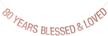 years blessed loved banner anniversary logo