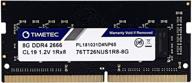 💾 timetec 8gb ddr4 2666mhz pc4-21300 non-ecc unbuffered cl19 1rx8 single rank 260 pin sodimm laptop notebook memory ram module upgrade (8gb) logo